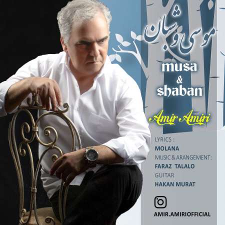 Amir Amiri – Moosa & Shabaan